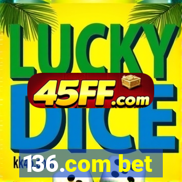 136.com bet